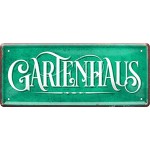 Gartenhaus Garten 28 x 12 cm Spruch Fun Deko Blechschild 2072